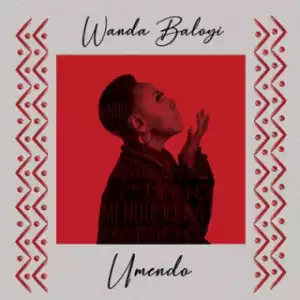 Wanda Baloyi - Umendo